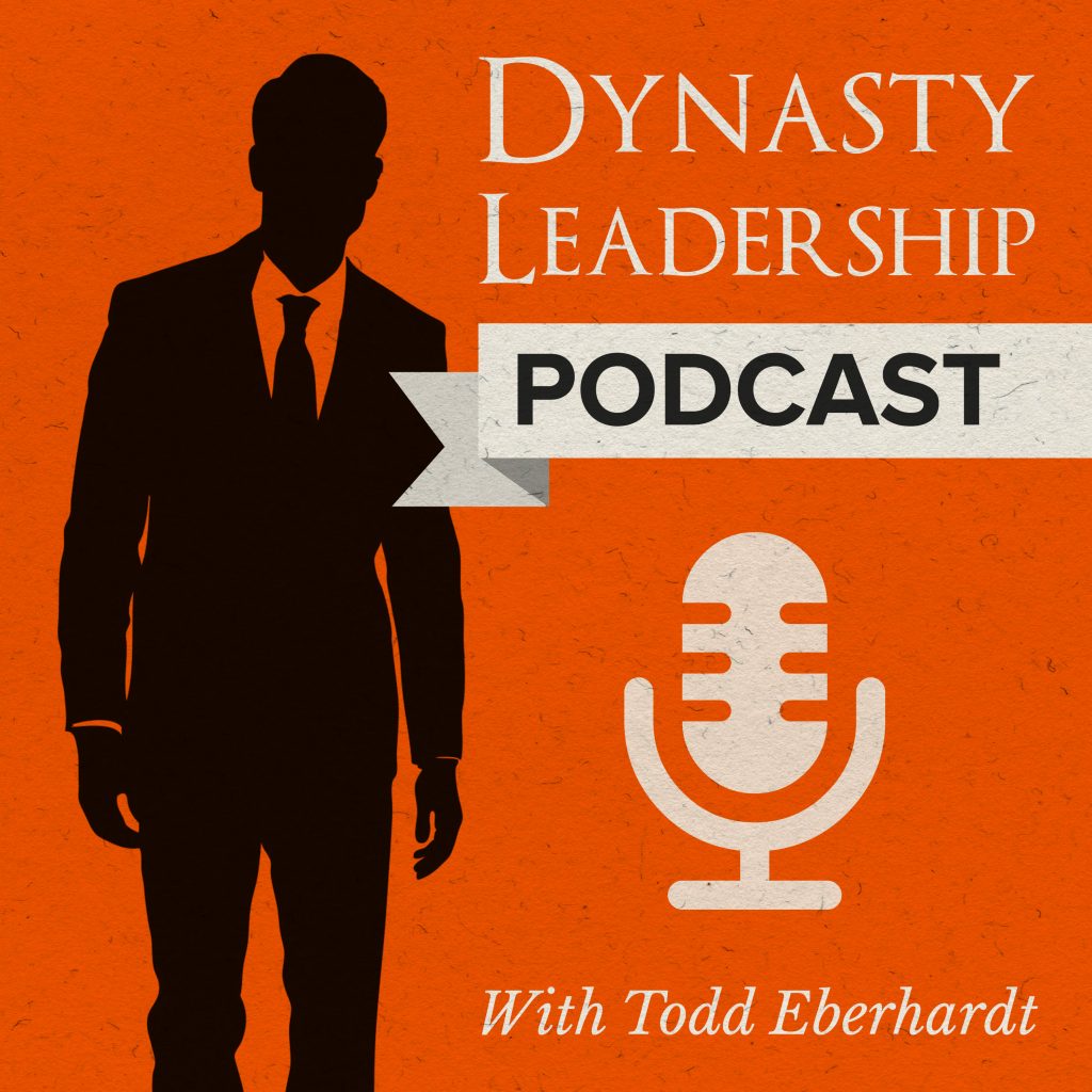 Dynasty Leadership - Todd Eberhardt